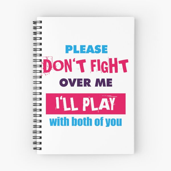 Item preview, Please Don't Fight Over Me, I'll play with both of you designed and sold by JoanNinjaHen.