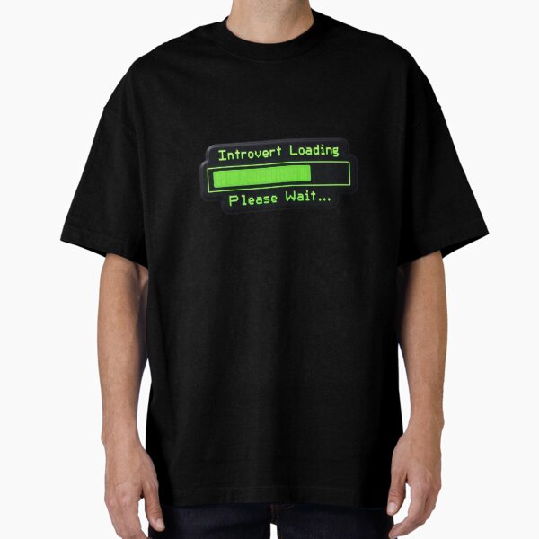 Item preview, Introvert Loading designed and sold by ThinkBlitz.