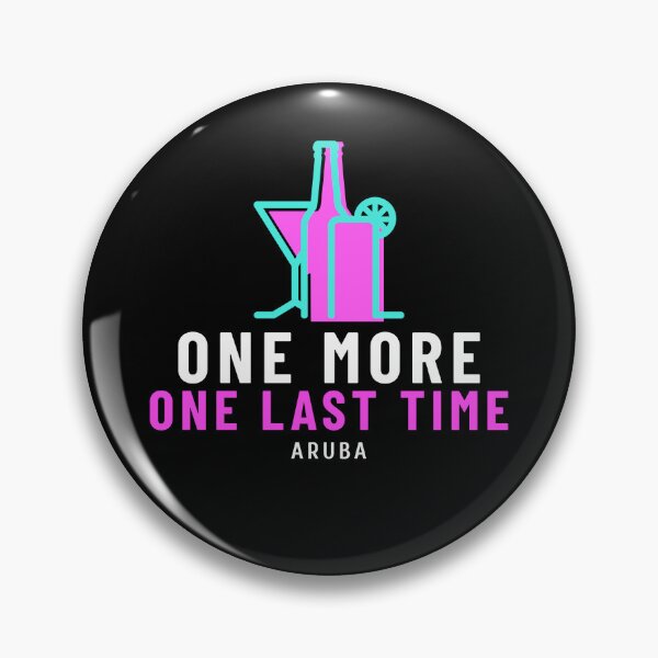 Item preview, Aruba One More One Last Time designed and sold by KingsMedia3.