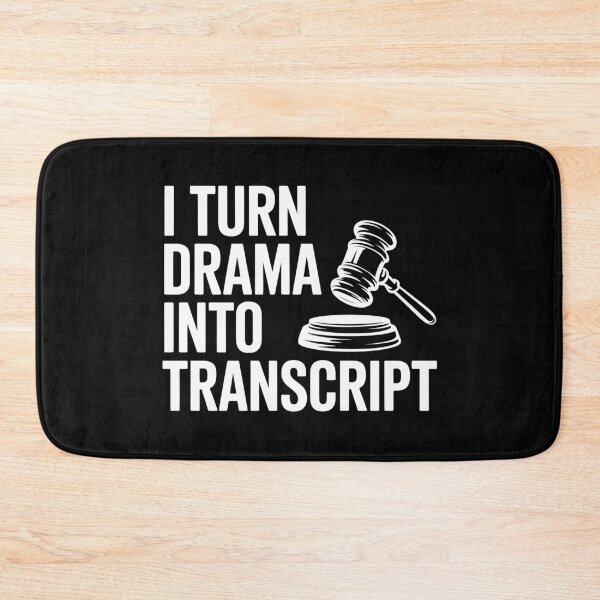 Item preview, I Turn Drama Into Transcript | Court Reporter Funny designed and sold by tmerchtrends.