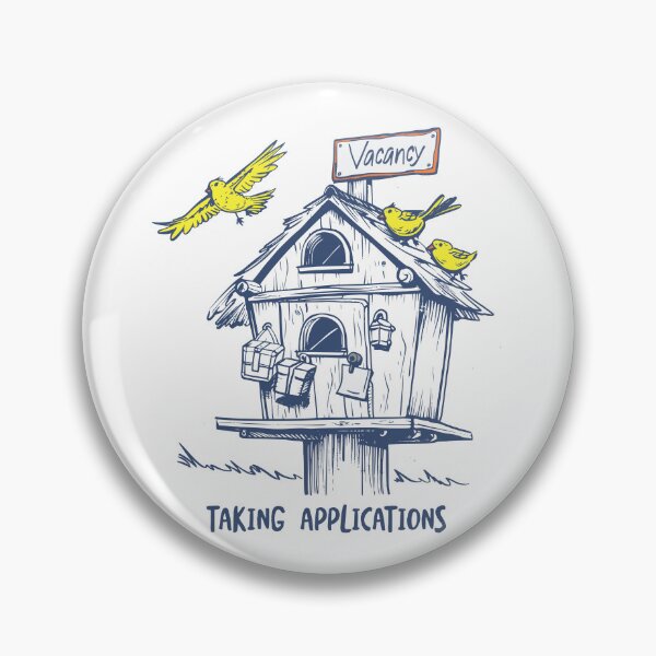 Item preview, Funny Bird House Taking Applications for Birdhouse Collecor designed and sold by whyitsme.