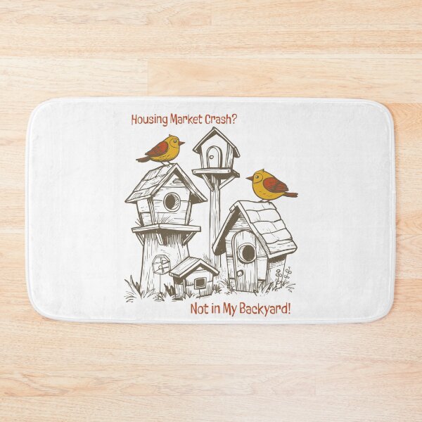 Item preview, Funny BirdHouse Saying for Birdhouse Collector designed and sold by whyitsme.
