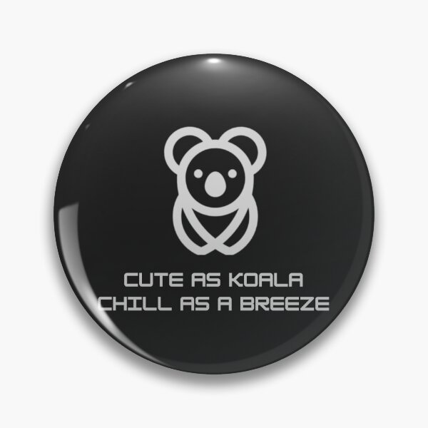 Item preview, Stay Cute, Like a Koala – Adorable Animal Quote designed and sold by AIKNOCKTECK.