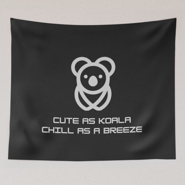 Item preview, Stay Cute, Like a Koala – Adorable Animal Quote designed and sold by AIKNOCKTECK.