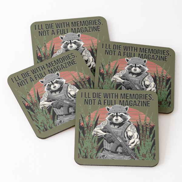 Item preview, raccoon i'll die with memories not a full mag designed and sold by By-LuQuiRRis.