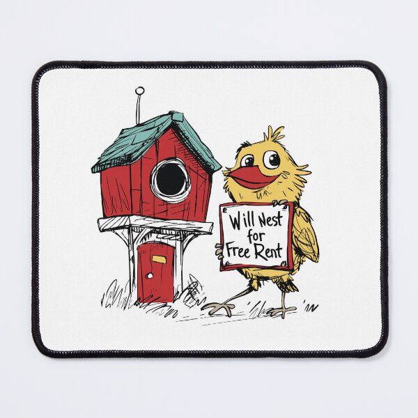 Item preview, Funny Birdhouse Humor Will nest for Free Rent designed and sold by whyitsme.