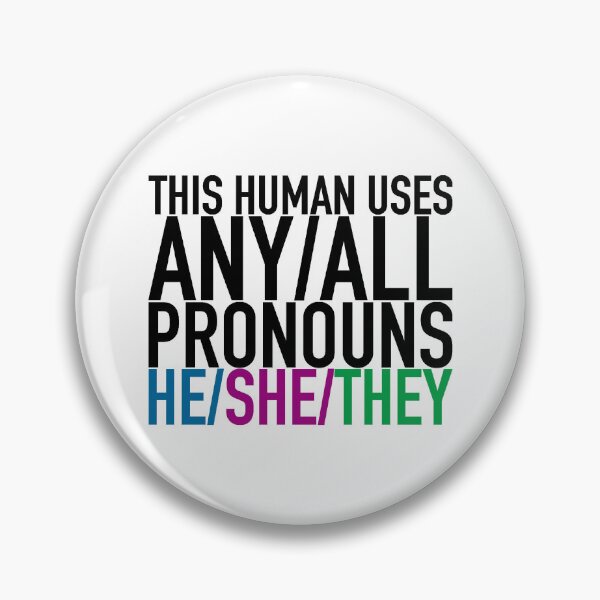 Item preview, He/She/They, v1 designed and sold by Skyler Orion X.