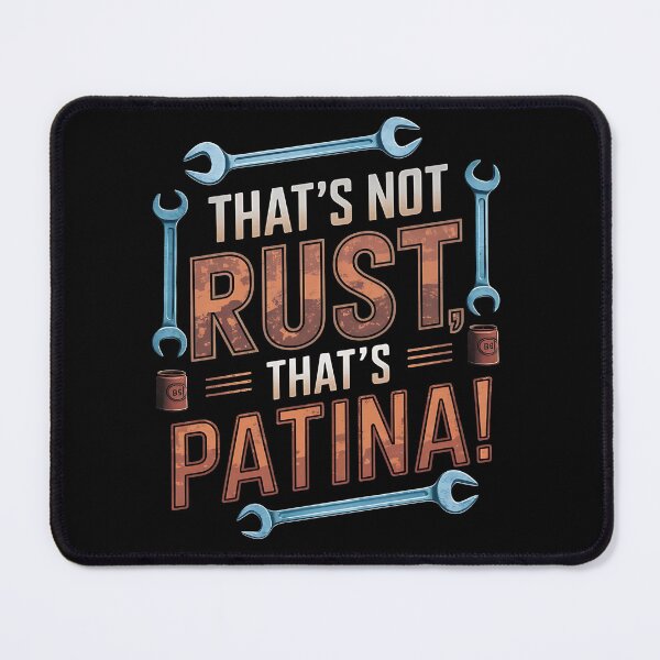 Item preview, Thats not rust, thats patina - Patina, not rust - Patina turquoise - Retro rusted - Rusty reality - patina power designed and sold by JansenGS.