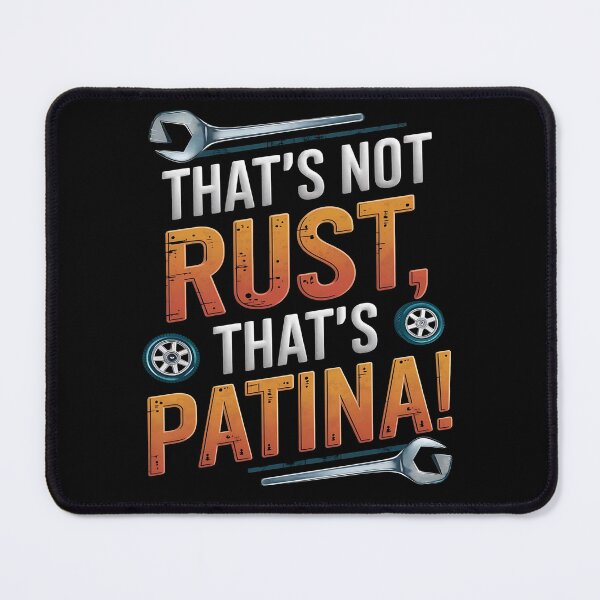 Item preview, Thats not rust, thats patina - Patina, not rust - Patina turquoise - Retro rusted - Rusty reality - patina power designed and sold by JansenGS.