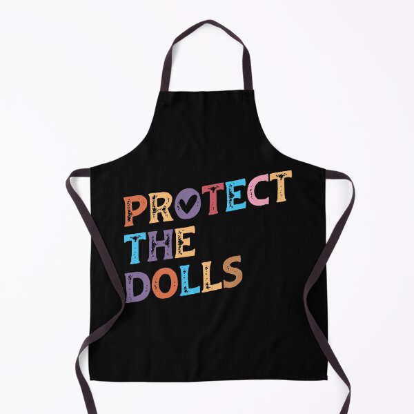 Item preview, Protect The Dolls designed and sold by vectrus.
