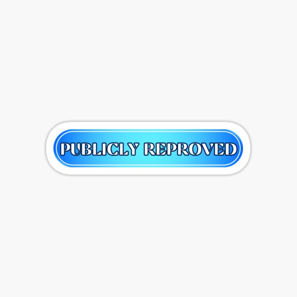 Item preview, Publicly Reproved JW Org Funny designed and sold by Shunned ExJw.