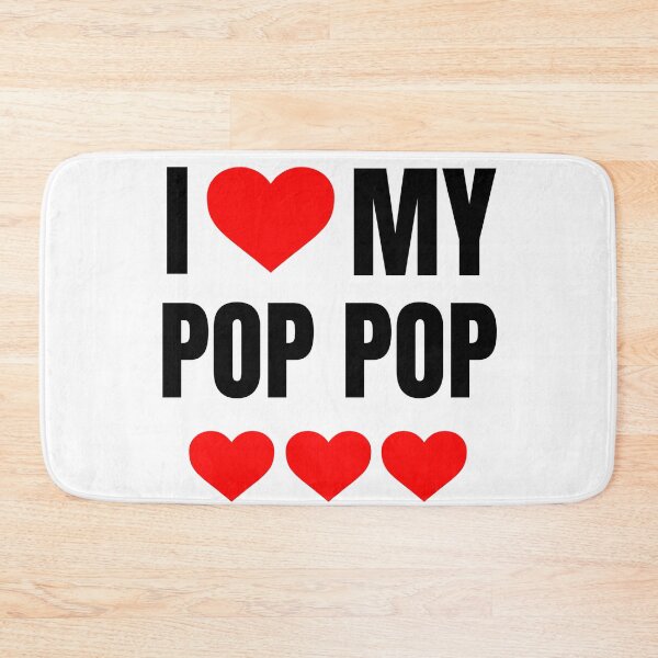 Item preview, I love my pop pop designed and sold by Flavaprints4u.