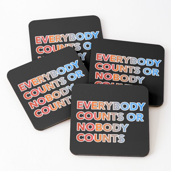 Item preview, EveryBody Counts or Nobody Counts designed and sold by ZooStateofMind.
