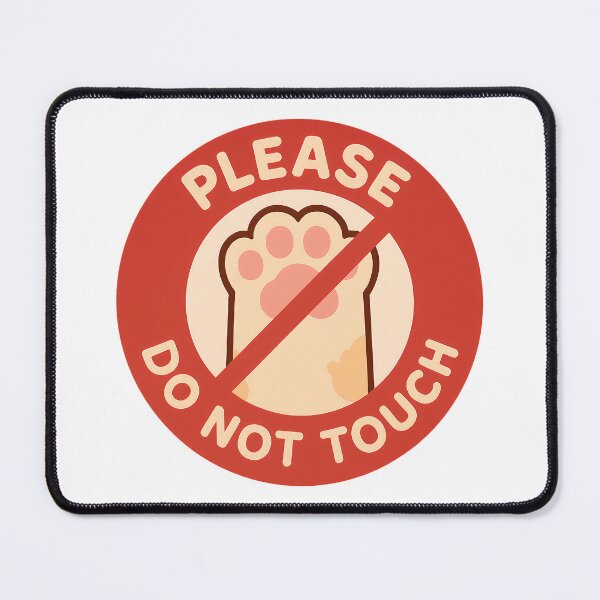 Item preview, Please Do Not Touch - Sign designed and sold by Pastel Purrade.