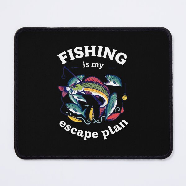 Item preview, Fishing is my escape plan Bassfish Fishing Love Fishing Bait Vibrant designed and sold by justine-bmw.