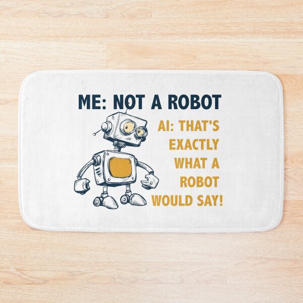 Item preview, Funny AI not a Robot Computer Humor designed and sold by whyitsme.