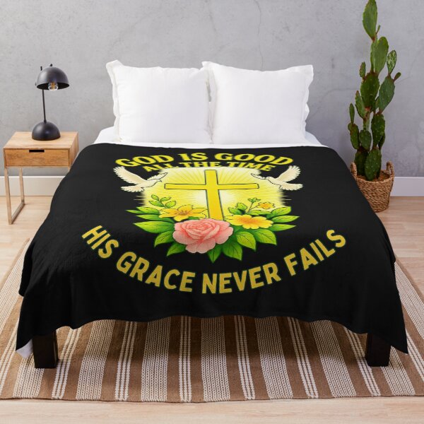 Item preview,  God Is Good All The Time: His Grace Never Fails designed and sold by elynne9.