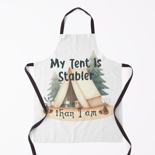 Item preview, My Tent is Stabler Than I Am designed and sold by Lori Winslow Designs.