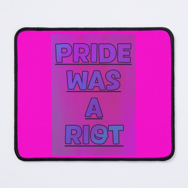 Item preview, Pride was a Riot 13 designed and sold by HouseOfMxTakes.
