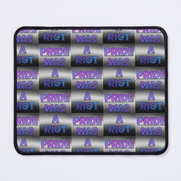Item preview, Pride was a Riot 14 designed and sold by HouseOfMxTakes.