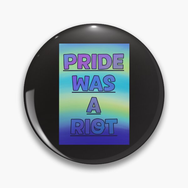 Item preview, Pride was a Riot 15 designed and sold by HouseOfMxTakes.