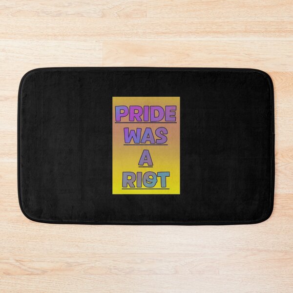 Item preview, Pride was a Riot 17 designed and sold by HouseOfMxTakes.