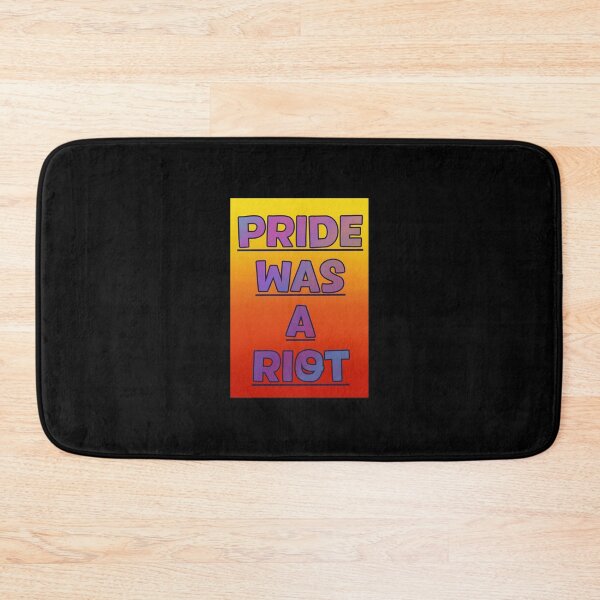 Item preview, Pride was a Riot 19 designed and sold by HouseOfMxTakes.