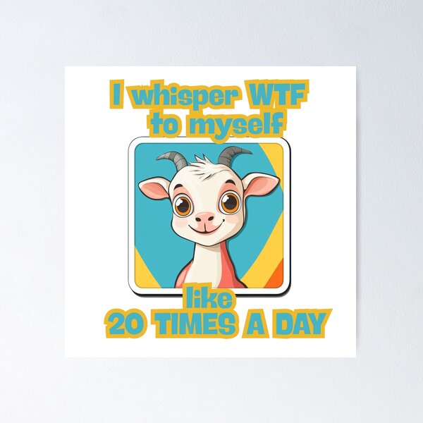 Item preview, I Whisper WTF to myself Like 20 Times a Day | T-Shirt designed and sold by NicolasGlowArt.