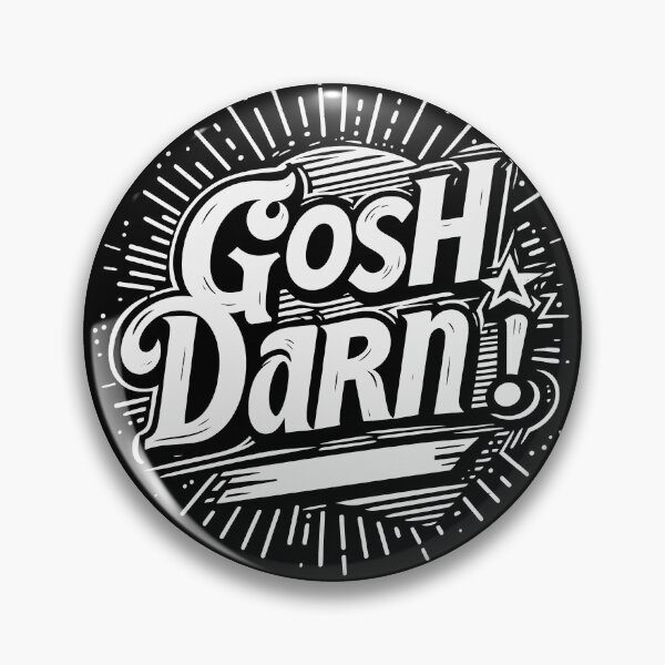 Item preview, Gosh darn! designed and sold by Darkifun.
