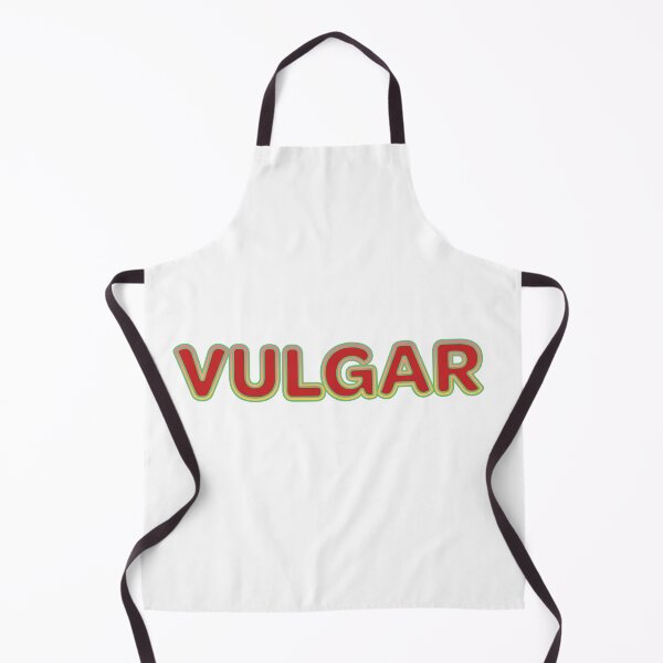 Item preview, Vulgar designed and sold by WordyDreams.