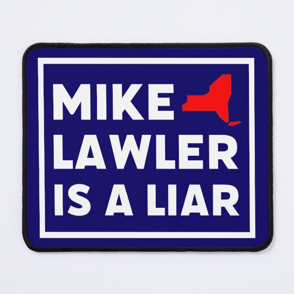 Item preview, Mike Lawler is a liar  designed and sold by Rachel the Artist .
