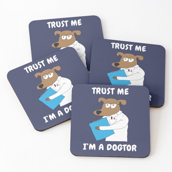Item preview, Trust Me I'm A Dogtor designed and sold by d247.