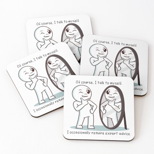 Item preview, "Of Course I Talk to Myself — Expert Opinions Only" Funny Sticker designed and sold by SunStarDesigns.