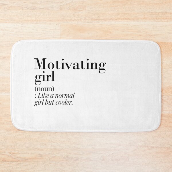 Item preview, Motivating Girl Definition - Funny Motivating Lover designed and sold by Watsonarts.