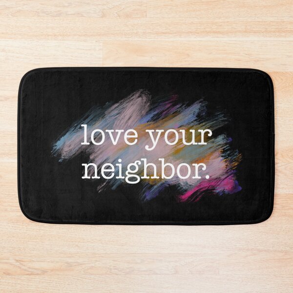 Item preview, love your neighbor. designed and sold by woolandbristle.