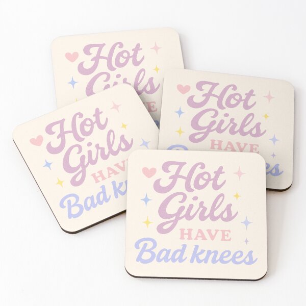 Item preview, Hot Girls Have Bad Knees designed and sold by thegirlyshoppe.