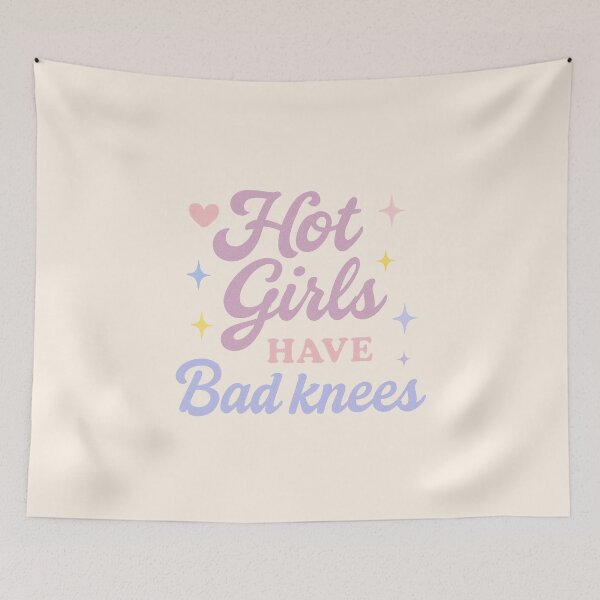 Item preview, Hot Girls Have Bad Knees designed and sold by thegirlyshoppe.