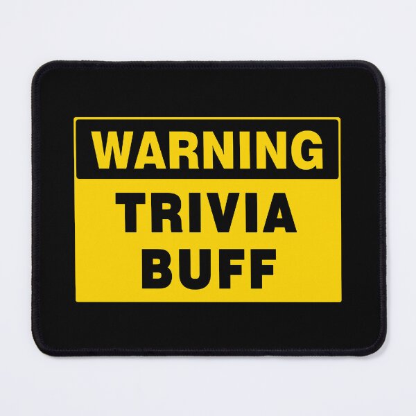 Item preview, WARNING SIGN, TRIVIA BUFF, INDUSTRIAL SIGNAGE, FUNNY designed and sold by AASparksDesigns.