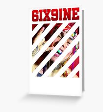 6ix9ine Greeting Card
