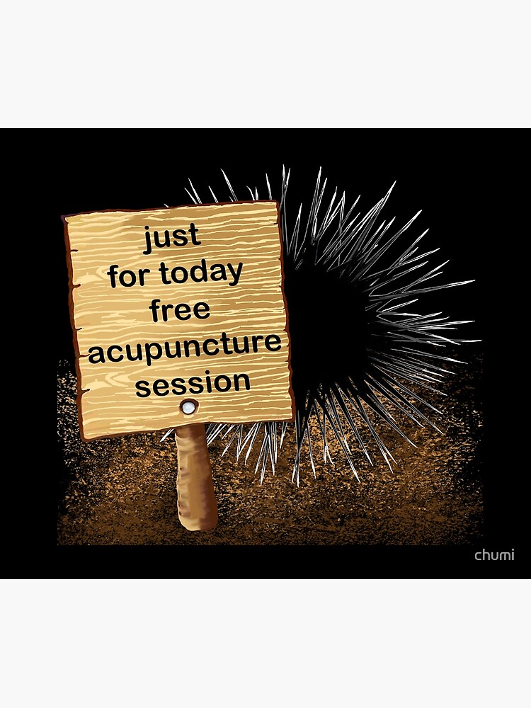 "Free Acupuncture session signal funny quotes." Art Print for Sale by