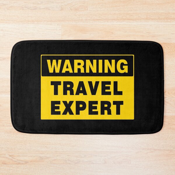 Item preview, WARNING SIGN, TRAVEL EXPERT, INDUSTRIAL SIGNAGE, FUNNY designed and sold by AASparksDesigns.