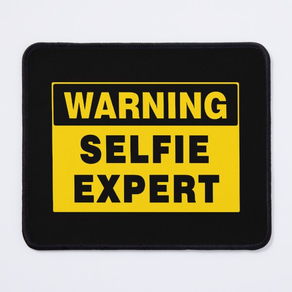 Item preview, WARNING SIGN, SELFIE EXPERT, INDUSTRIAL SIGNAGE, FUNNY designed and sold by AASparksDesigns.