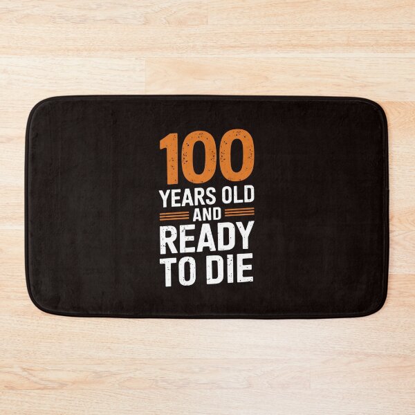 Item preview, Dark Humor Sarcastic 100th Birthday designed and sold by MAKOPOKOShop.