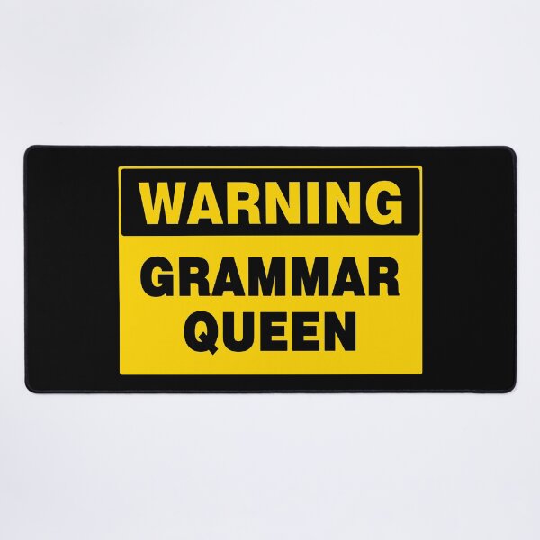 Item preview, WARNING SIGN, GRAMMAR QUEEN, INDUSTRIAL SIGNAGE, FUNNY designed and sold by AASparksDesigns.