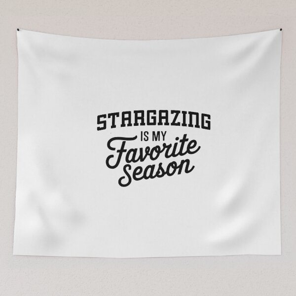 Item preview, Stargazing is My Favorite Season Funny Stargazing Lover designed and sold by Oussinc.