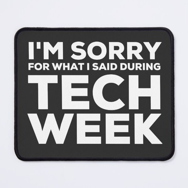 Item preview, TECH WEEK Alternate - Funny Theater Tech Sticker – Stage Crew Life Humor – Tech Week Chaos  designed and sold by DoodlesByPeter.