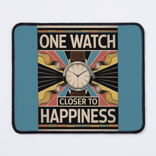 Item preview, Happiness Is Always One Watch Away designed and sold by WatchesAndMore.