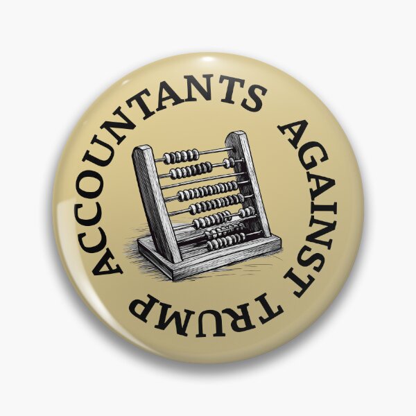 Item preview, Accountants Against Trump designed and sold by irregulargoods.