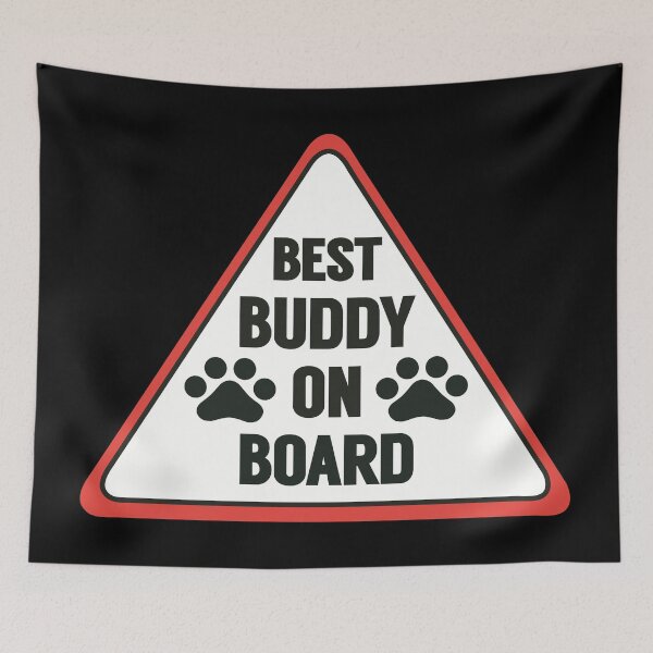 Item preview, Best Buddy Dog on Board Vehicle Window Sign designed and sold by MoePark.