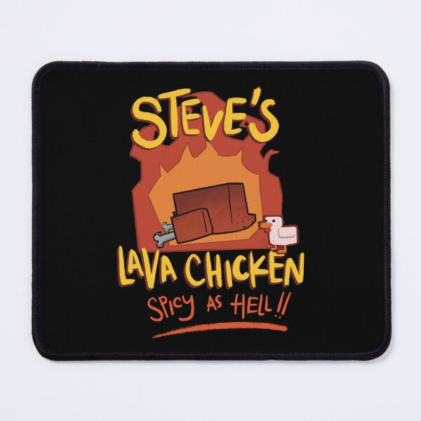 Item preview, Steve's Lava Chicken - Spicy as Hell! designed and sold by Littotree.